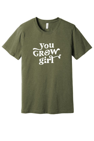 You Grow Girl Tee in Olive Green